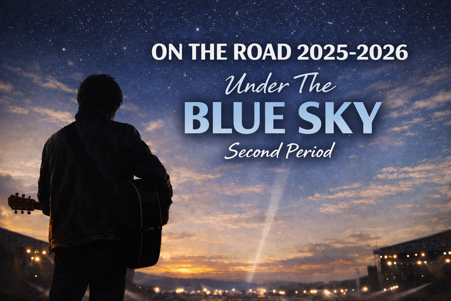 ON THE ROAD 2025-2026 Under The BLUE SKY Second Period